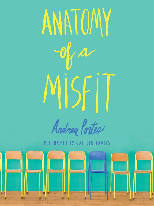 Title details for Anatomy of a Misfit by Andrea Portes - Wait list